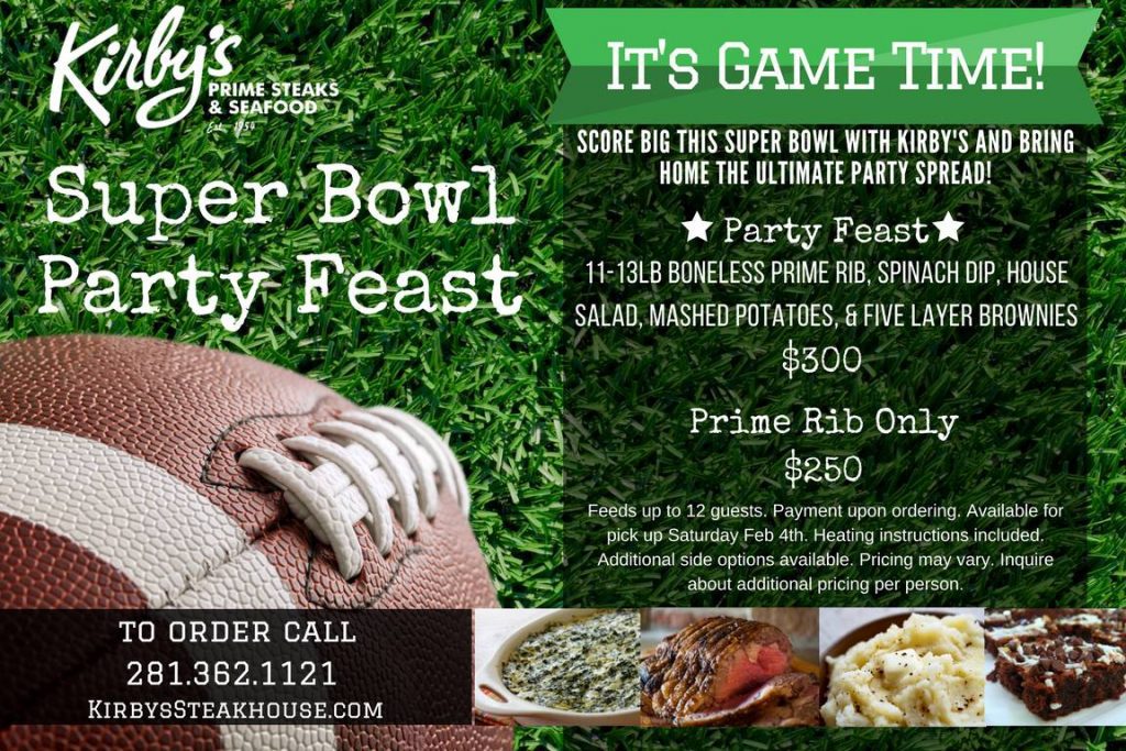 Kirby's Steakhouse Super Bowl Feast flier with text overlaying a football on a field with small photos of appetizers along the bottom